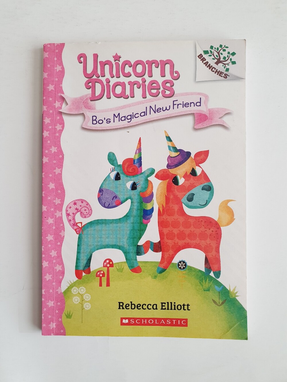 Bo's Magical New Friend: A Branches Book (Unicorn Diaries #1) Book